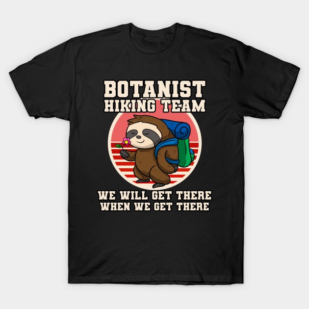 Botanist Hiking Team Sloth T-Shirt by Crazy Shirts